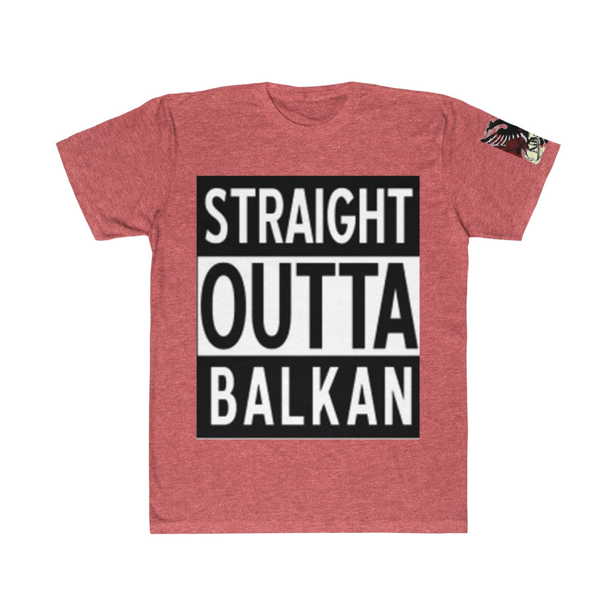 " Straight Outta Balkan "  Albanian Flag T-Shirt - Balkan Merch