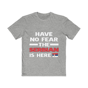 "Have No Fear The Serbian Is Here" Tee - Balkan Merch