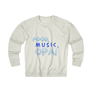 "Food, Music, OPA" Sweatshirt - Balkan Merch