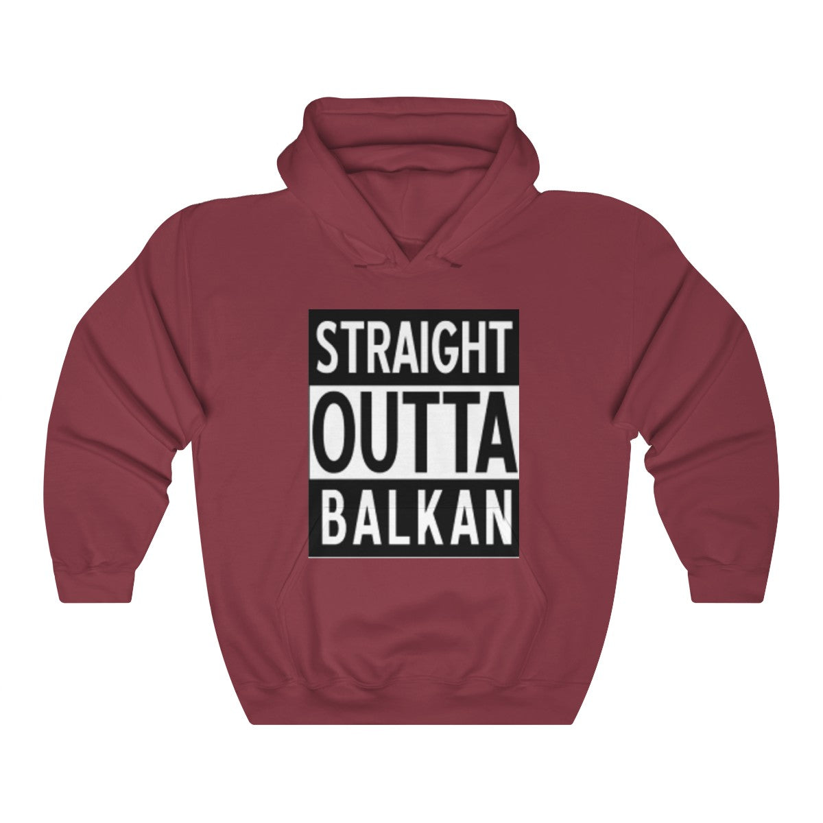 Unisex "Straight Outta Balkan" Hoodie - Balkan Merch