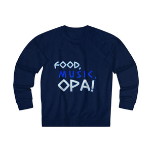 "Food, Music, OPA" Sweatshirt - Balkan Merch