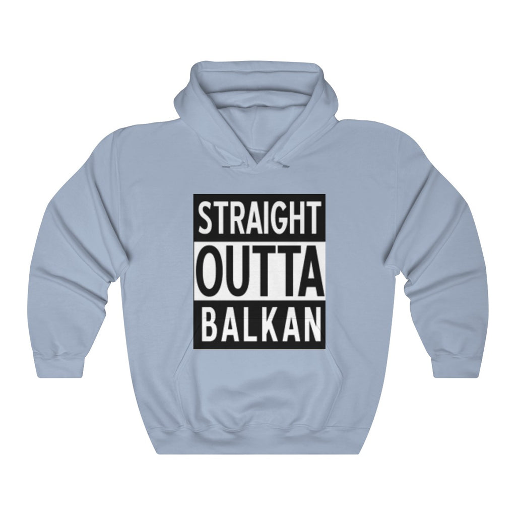 Unisex "Straight Outta Balkan" Hoodie - Balkan Merch