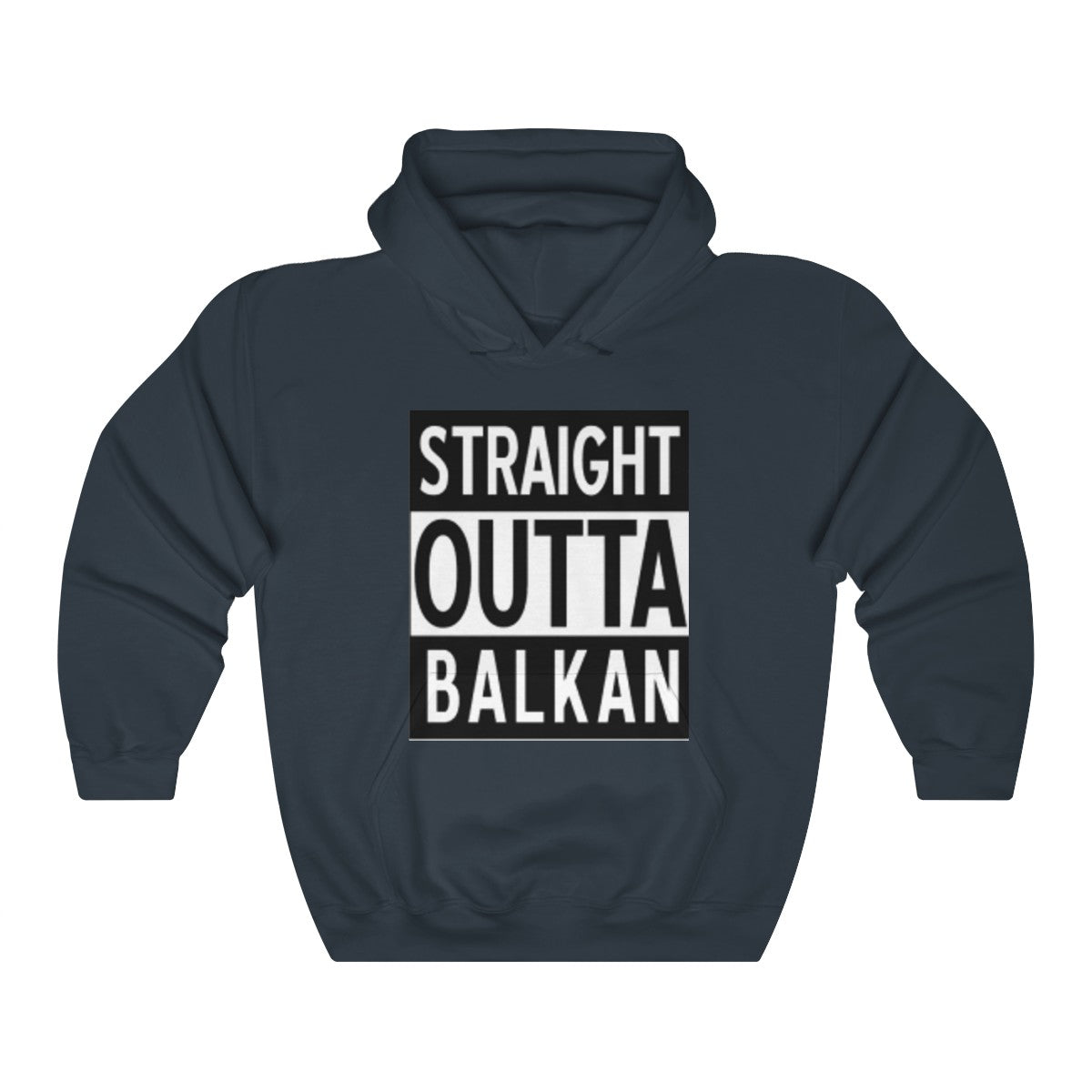 Unisex "Straight Outta Balkan" Hoodie - Balkan Merch
