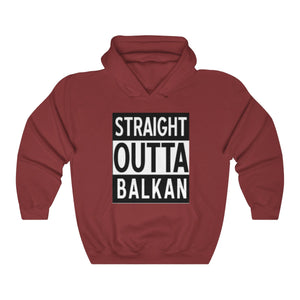 Unisex "Straight Outta Balkan" Hoodie - Balkan Merch