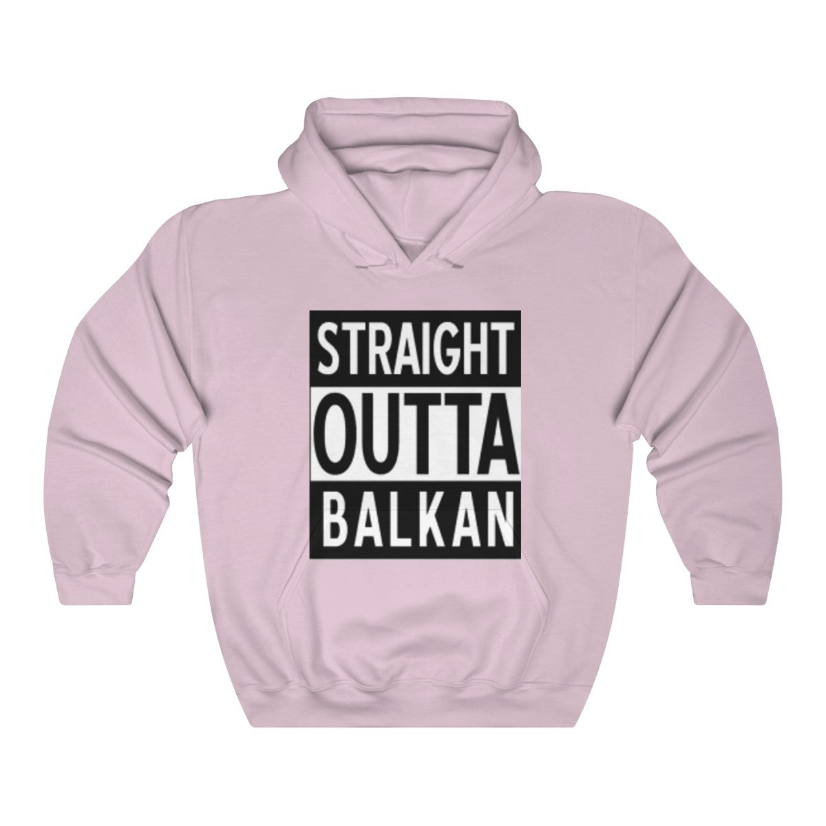 Unisex "Straight Outta Balkan" Hoodie - Balkan Merch